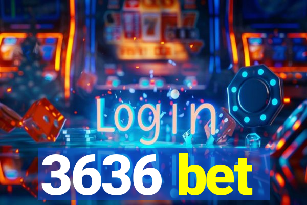 3636 bet
