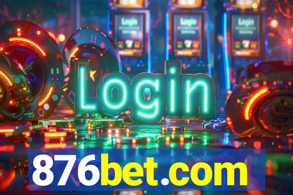 876bet.com