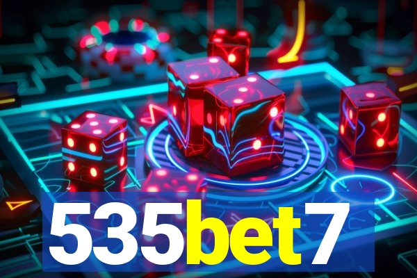 535bet7