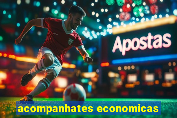 acompanhates economicas