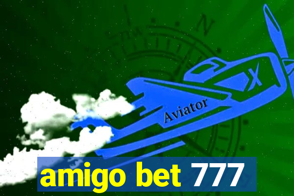 amigo bet 777
