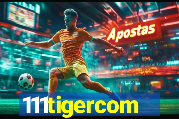 111tigercom