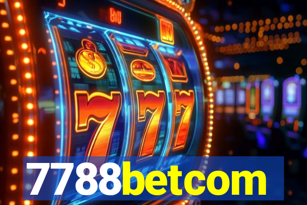 7788betcom
