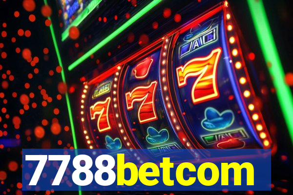 7788betcom