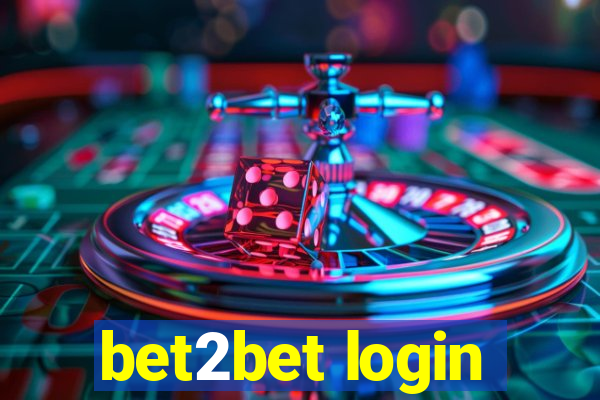 bet2bet login
