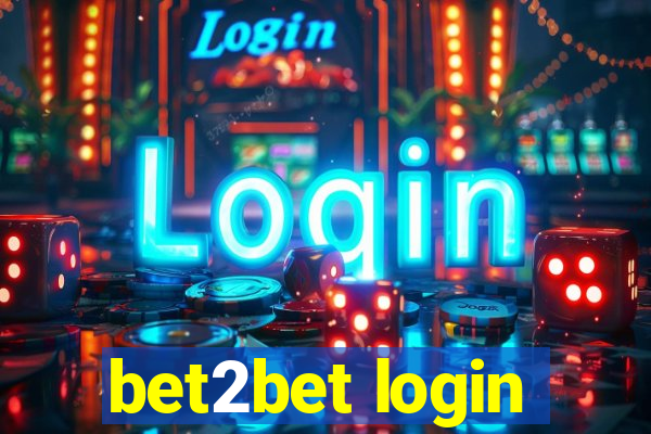 bet2bet login