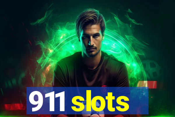 911 slots