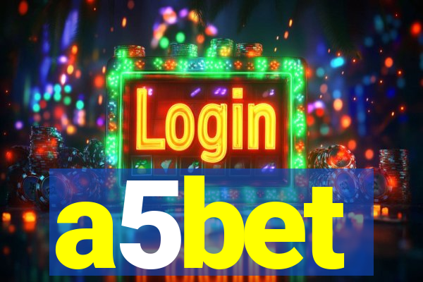a5bet