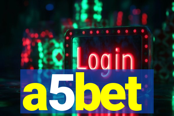 a5bet