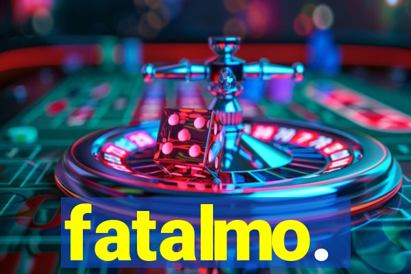fatalmo.