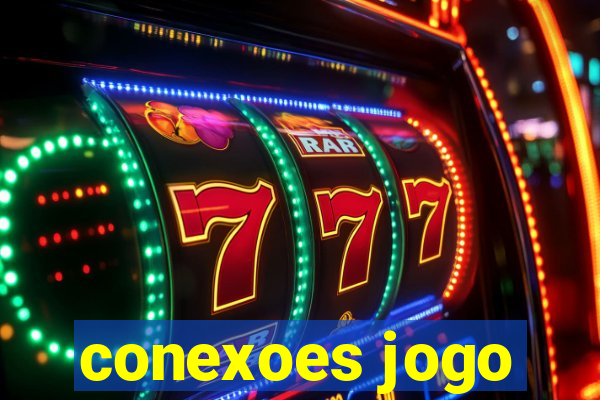 conexoes jogo