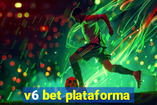 v6 bet plataforma