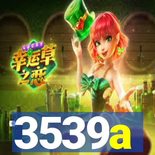 3539a
