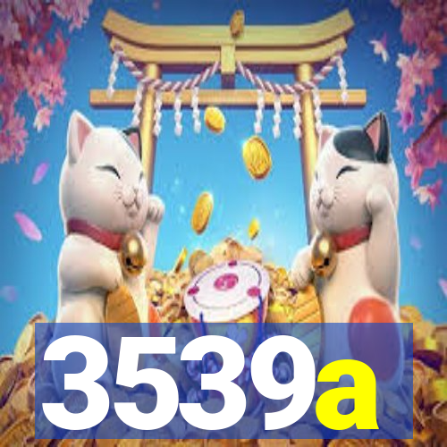 3539a