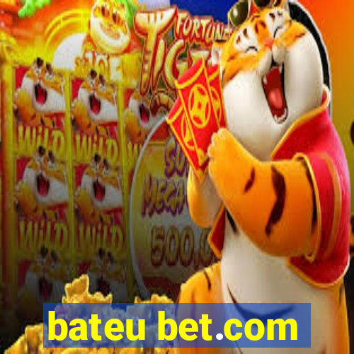bateu bet.com