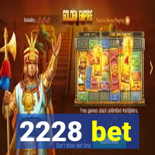 2228 bet