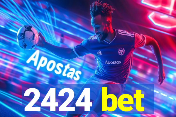 2424 bet