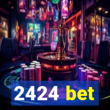 2424 bet
