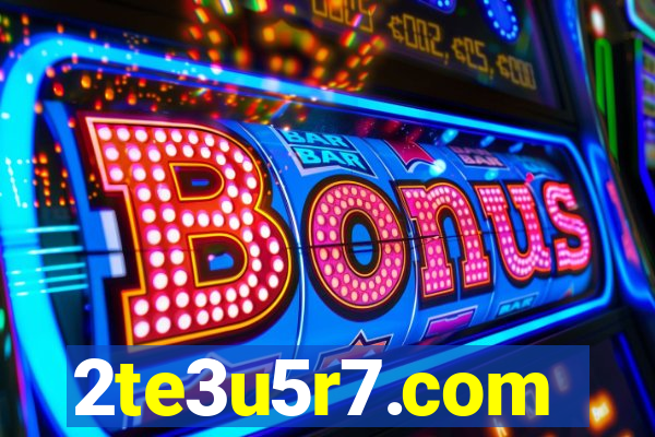 2te3u5r7.com