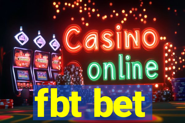 fbt bet