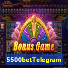 5500betTelegram