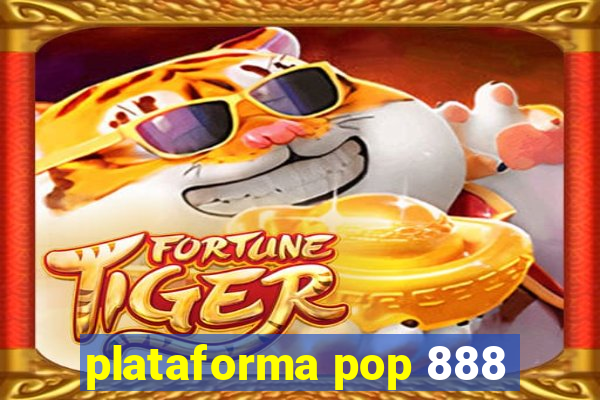 plataforma pop 888