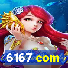 6167 com