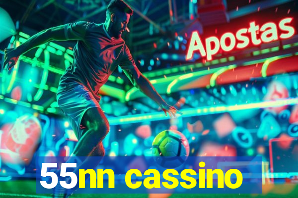 55nn cassino