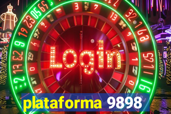 plataforma 9898