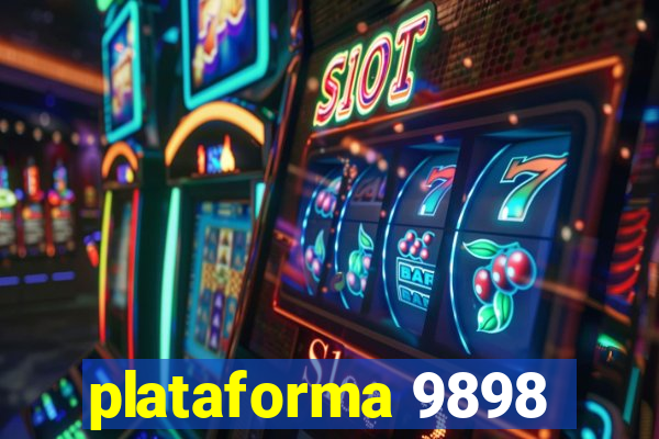 plataforma 9898