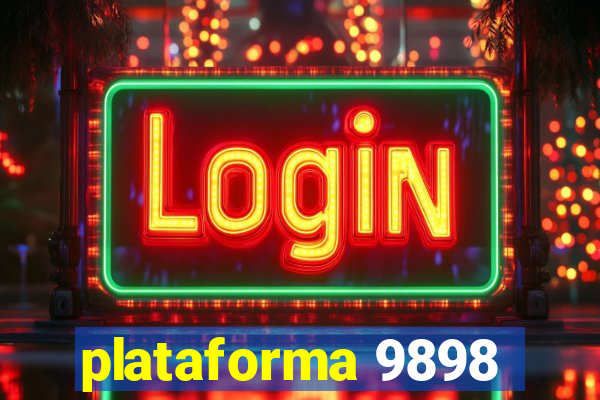 plataforma 9898