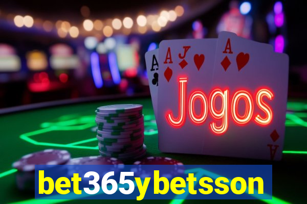bet365ybetsson