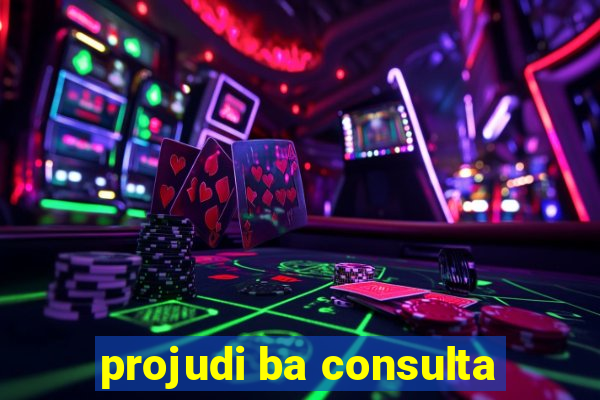 projudi ba consulta