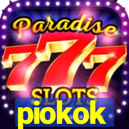 piokok