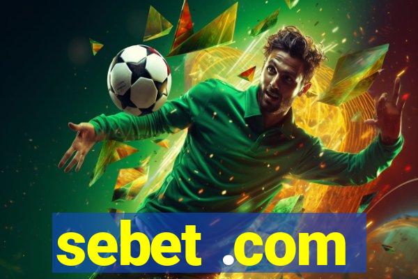 sebet .com