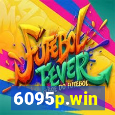 6095p.win