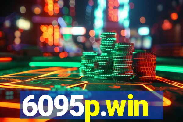 6095p.win