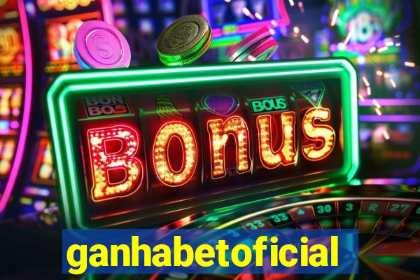 ganhabetoficial
