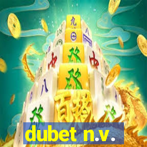 dubet n.v.