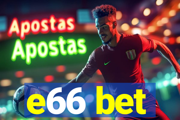 e66 bet