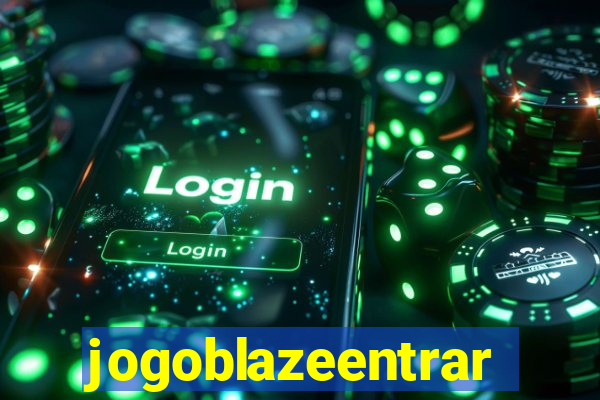 jogoblazeentrar