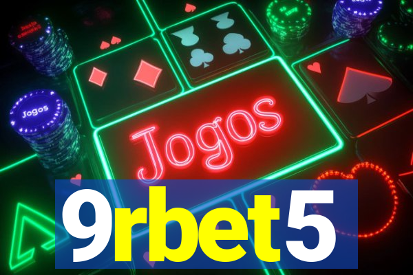 9rbet5