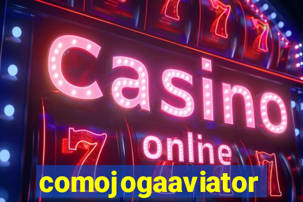 comojogaaviator