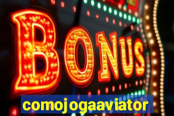 comojogaaviator