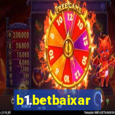 b1.betbaixar