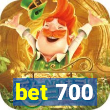 bet 700