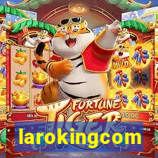 larokingcom