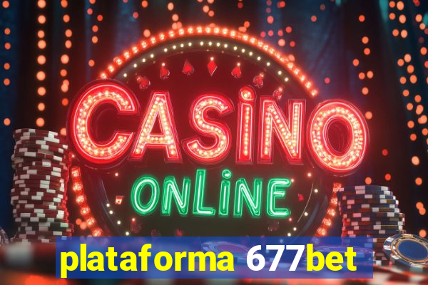 plataforma 677bet