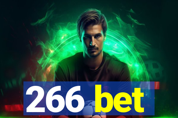 266 bet
