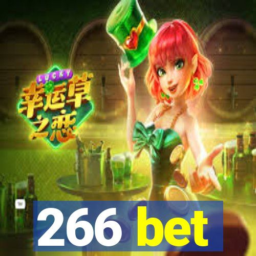 266 bet